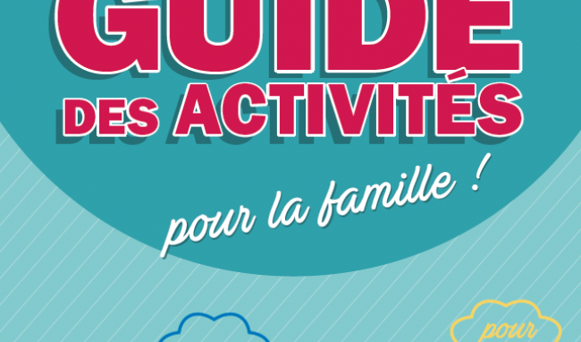 Guide d'activités pour les familles